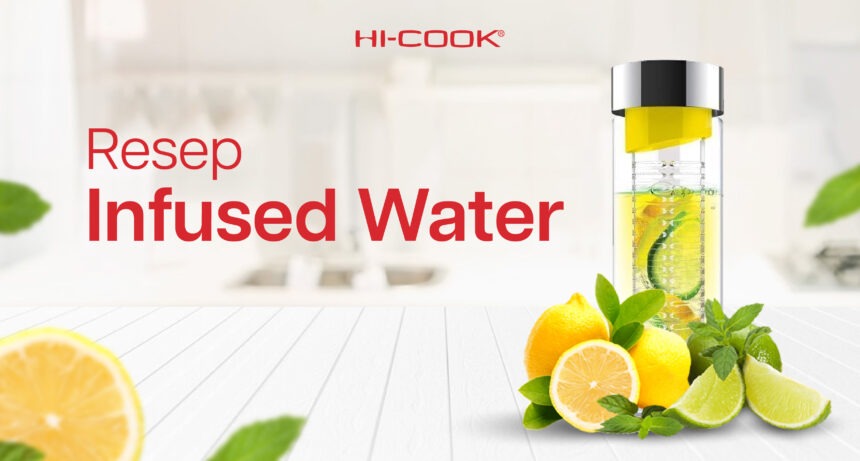 5 Resep Infused Water untuk Detox yang Simple dan Mudah!