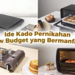 11 Ide Kado Pernikahan Low Budget yang Bermanfaat!
