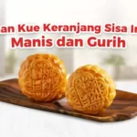 11 Olahan Kue Keranjang Imlek Gurih dan Manis