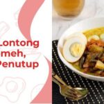 Resep Lontong Cap Gomeh, Menu Penutup Imlek
