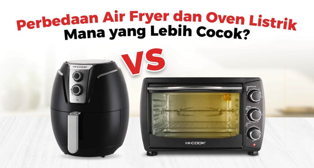 perbedaan air fryer dan oven