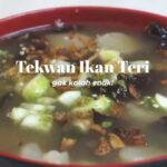 Resep Tekwan Ikan Teri Versi Ekonomis!